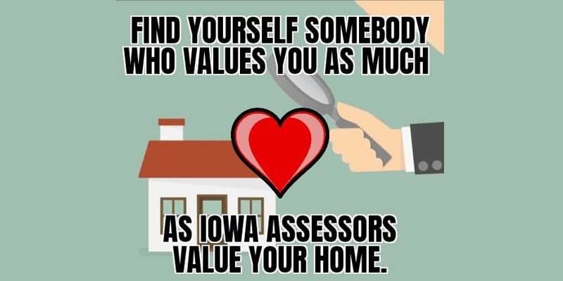 Iowa Property Assessment Meme